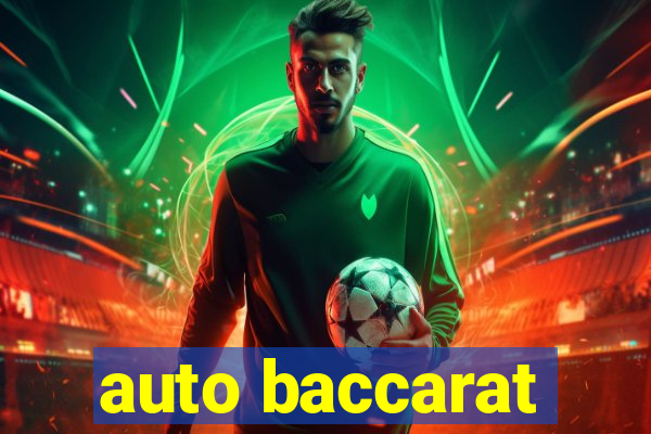 auto baccarat