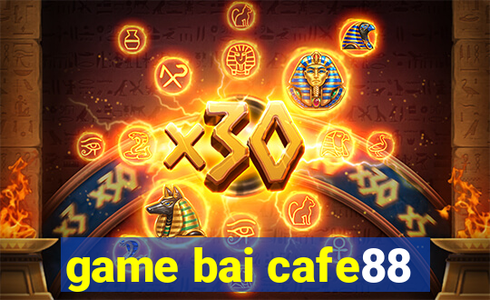 game bai cafe88