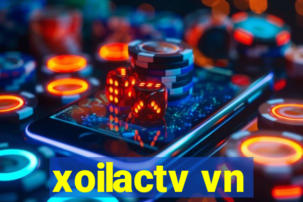 xoilactv vn