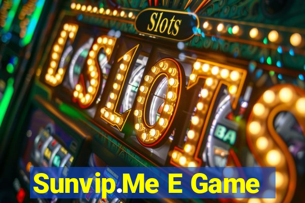 Sunvip.Me E Game