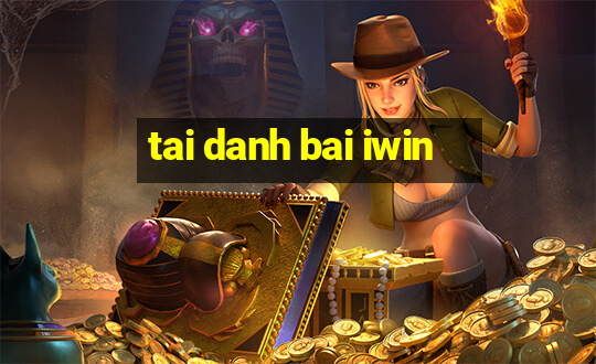 tai danh bai iwin