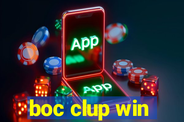 boc clup win