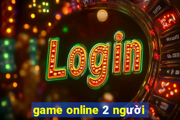 game online 2 người