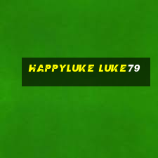 happyluke luke79