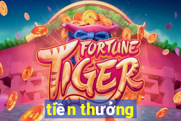 tiền thưởng