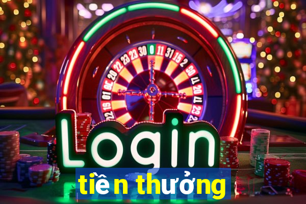 tiền thưởng