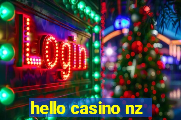 hello casino nz