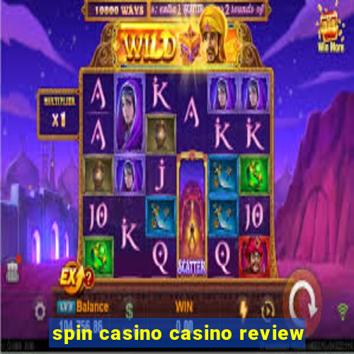 spin casino casino review