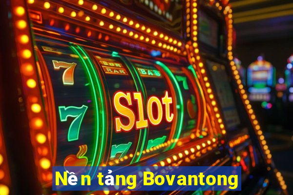 Nền tảng Bovantong