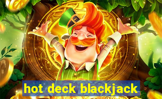 hot deck blackjack