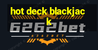 hot deck blackjack