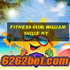 fitness club williamsville ny