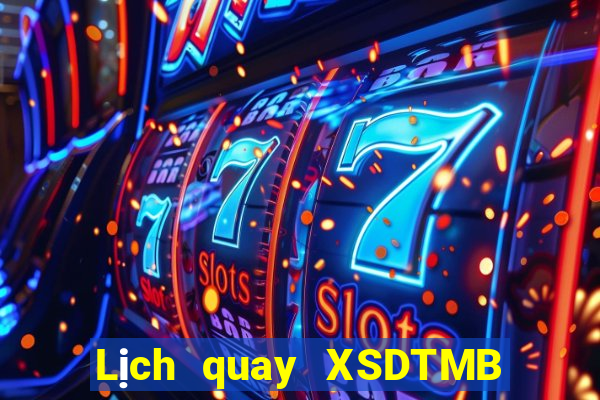 Lịch quay XSDTMB Chủ Nhật