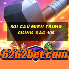 soi cau mien trung chinh xac 100