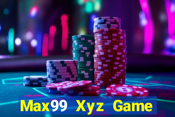 Max99 Xyz Game Bài E168