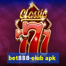 bet888 club apk