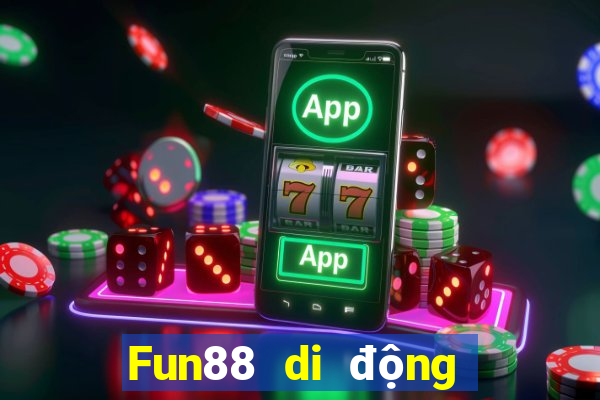 Fun88 di động Bo Paradise