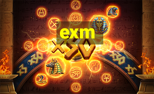 exm