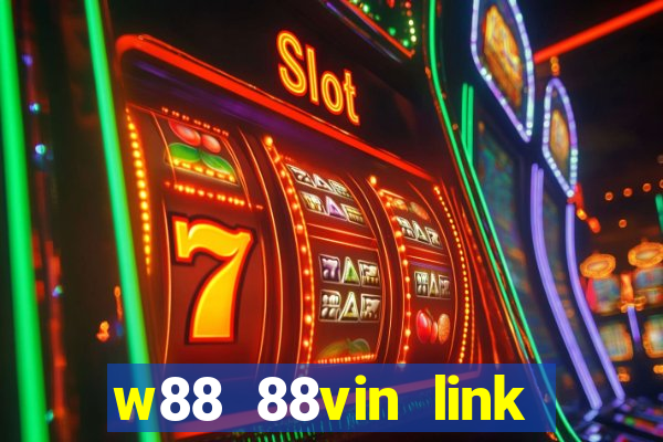 w88 88vin link tải game mới