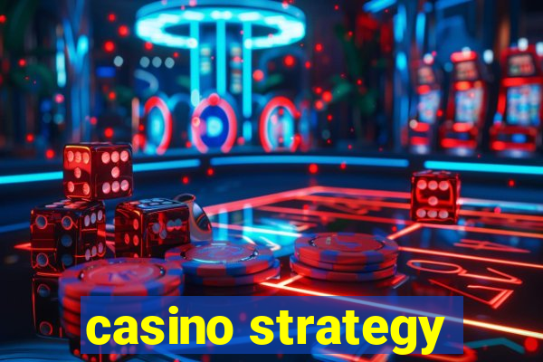 casino strategy