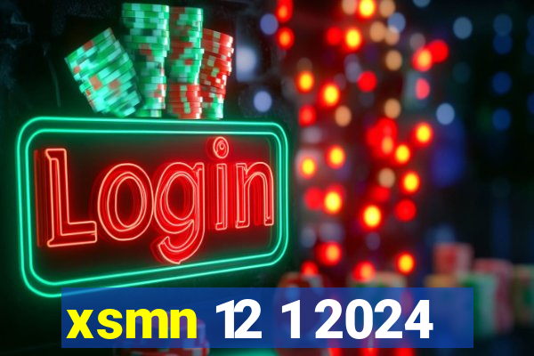 xsmn 12 1 2024