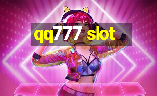 qq777 slot