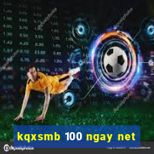 kqxsmb 100 ngay net