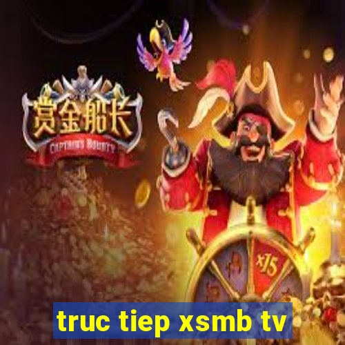 truc tiep xsmb tv