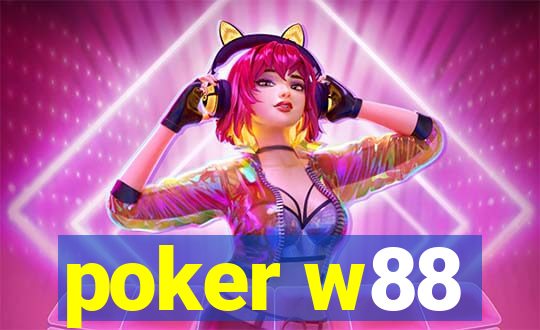 poker w88