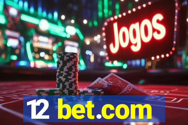 12 bet.com