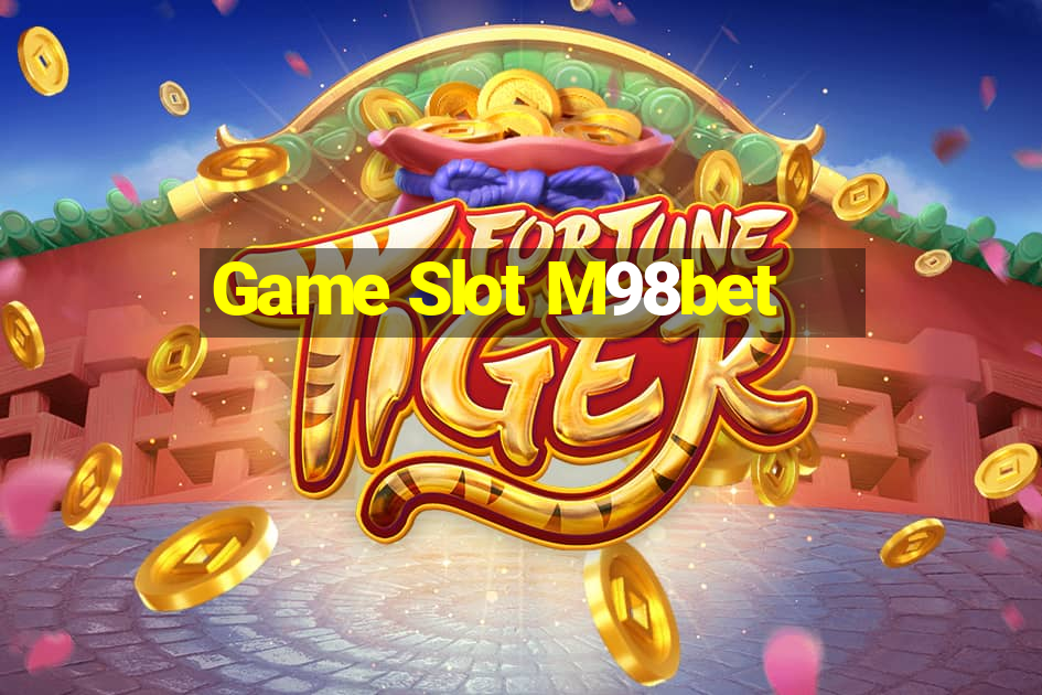 Game Slot M98bet