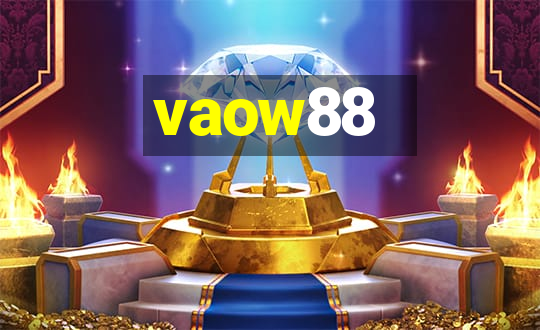 vaow88