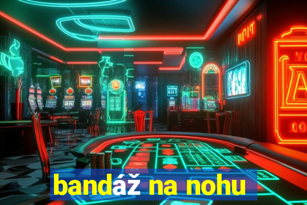 bandáž na nohu