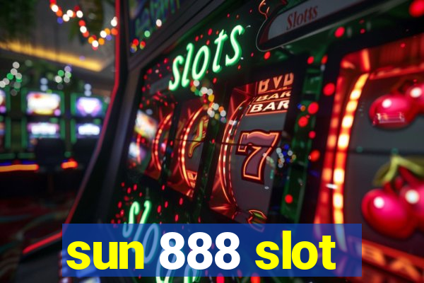 sun 888 slot