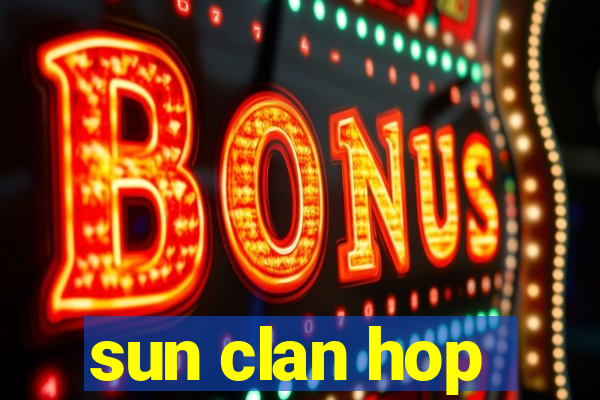 sun clan hop