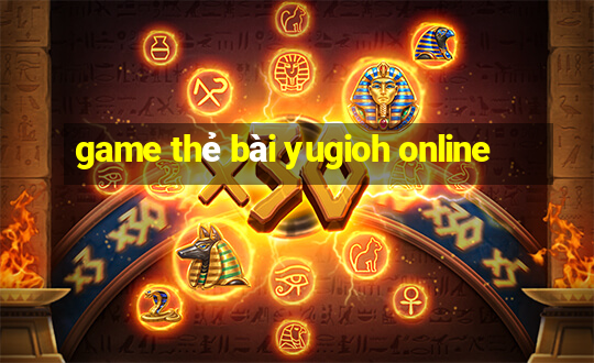 game thẻ bài yugioh online