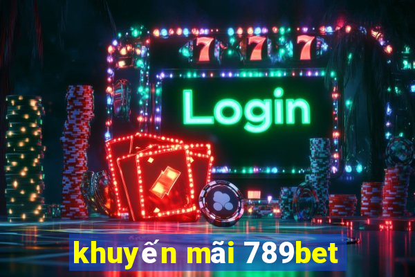 khuyến mãi 789bet