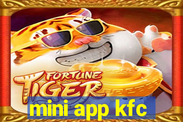 mini app kfc