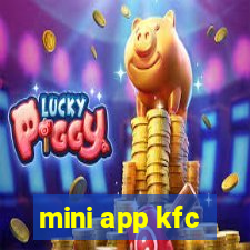 mini app kfc