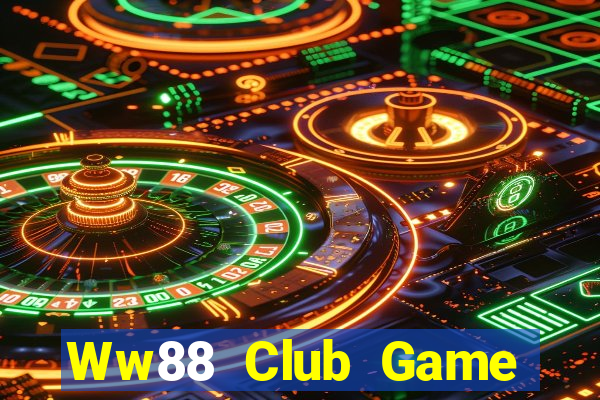 Ww88 Club Game Bài Bốc Club