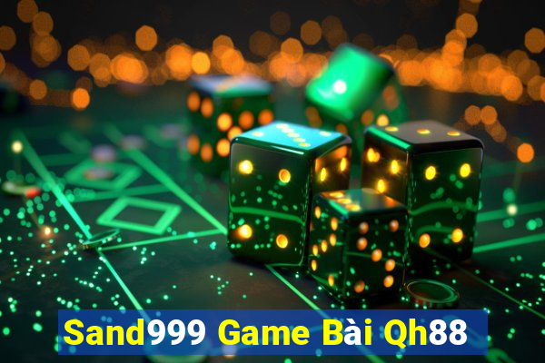 Sand999 Game Bài Qh88