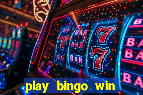 play bingo win real money