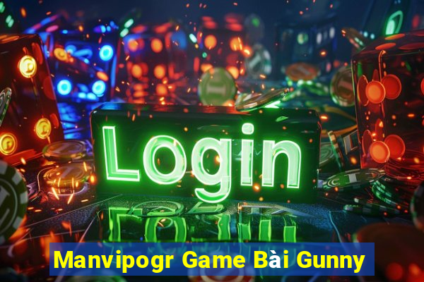 Manvipogr Game Bài Gunny