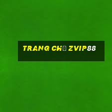 Trang Chủ Zvip88