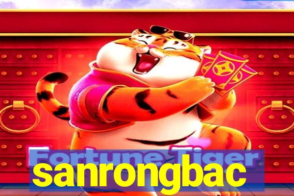 sanrongbac