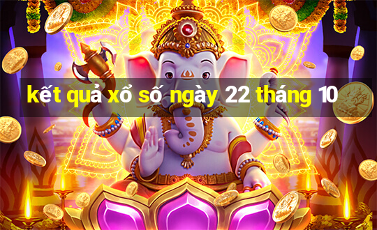 kết quả xổ số ngày 22 tháng 10