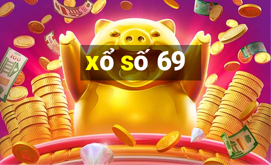 xổ số 69