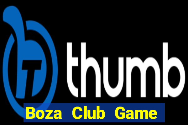 Boza Club Game Bài 52Fun Đổi Thưởng