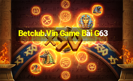 Betclub.Vin Game Bài G63