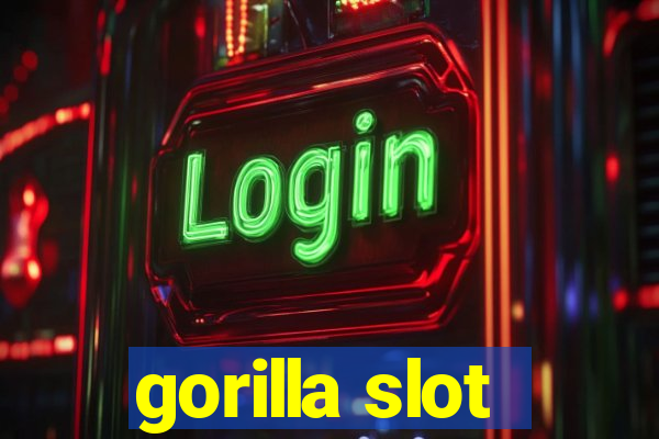 gorilla slot